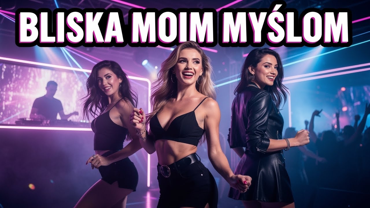 Bliska moim myślom (Dance Remix) @ DOBRA VIXA
