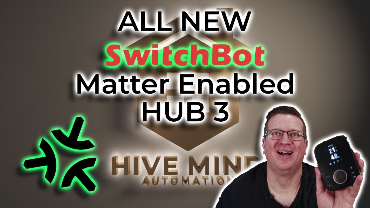 The all new Switchbot Hub 3