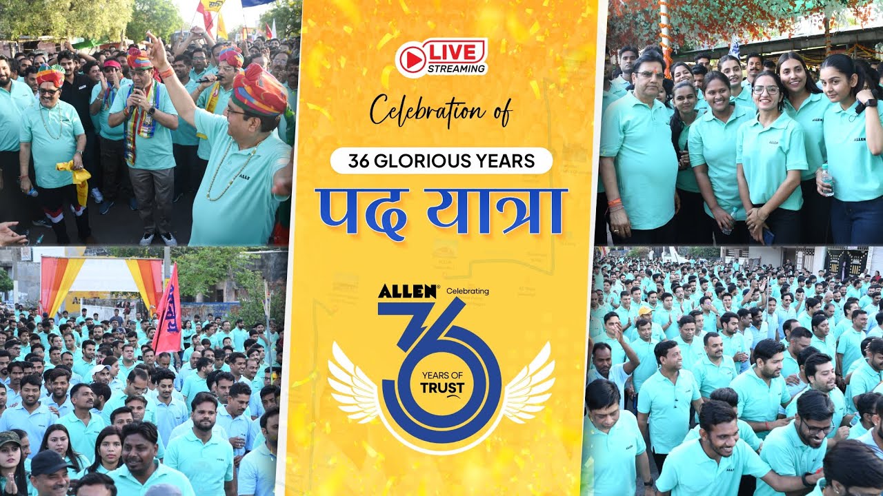 Mega पद यात्रा 🏃&zwj;♂️ ALLEN Foundation Day 🔴 Live Celebration of 36 Glorious Years