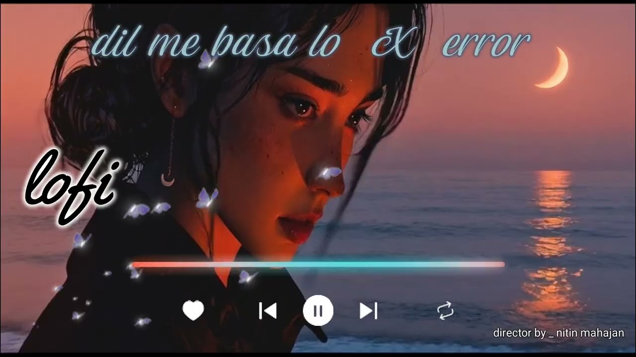 Dil me basa lena  X  error  song lofi music#lofi#song #lovesongs #telwinder #coversong #toxic #aa23 