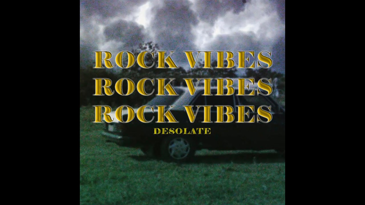 ROCKVIBES | DESOLATE | OFFICIAL VIDEO