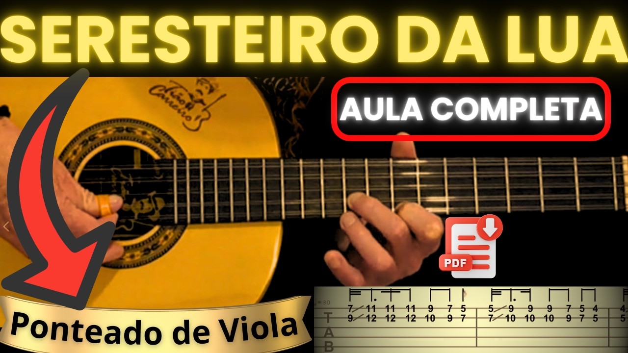 Como Tocar Seresteiro da Lua Na Viola Caipira | Passo a Passo
