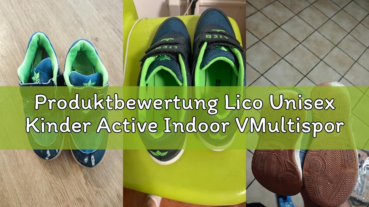 Produktbewertung Lico Unisex Kinder Active Indoor VMultisport Indoor Schuhe