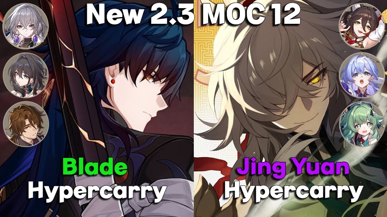 New MOC 12 | E2S1 Blade Hypercarry & E1S1 Jing Yuan Hypercarry | 4 Cycles | Honkai Star Rail 2.3