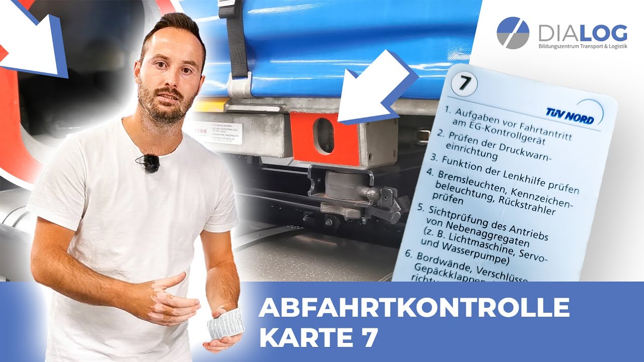 Abfahrtskontrolle Karte 7 erklärt (LKW/Klasse C) | DIALOG BZ