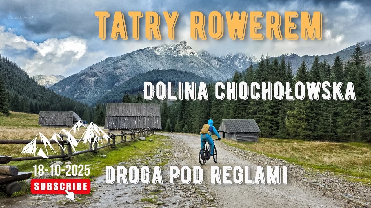 Tatrzański Park Narodowy rowerem | Jesienna Dolina Chochołowska | Droga pod Reglami | 18.10.2025