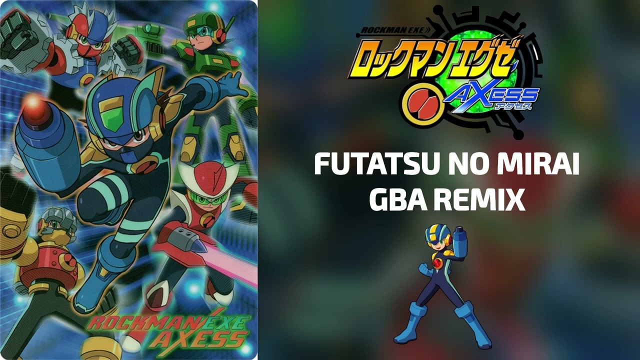 RockMan EXE AXESS - S2 OP - 