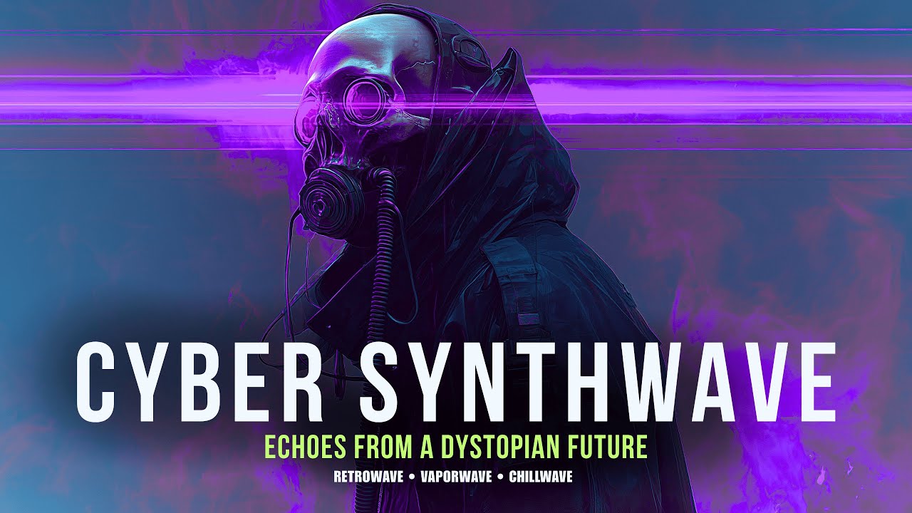 CYBER SYNTHWAVE BEST MIX ON YOUTUBE - VAPORWAVE | CHILLWAVE TO RELAX - FOCUS - VIBING