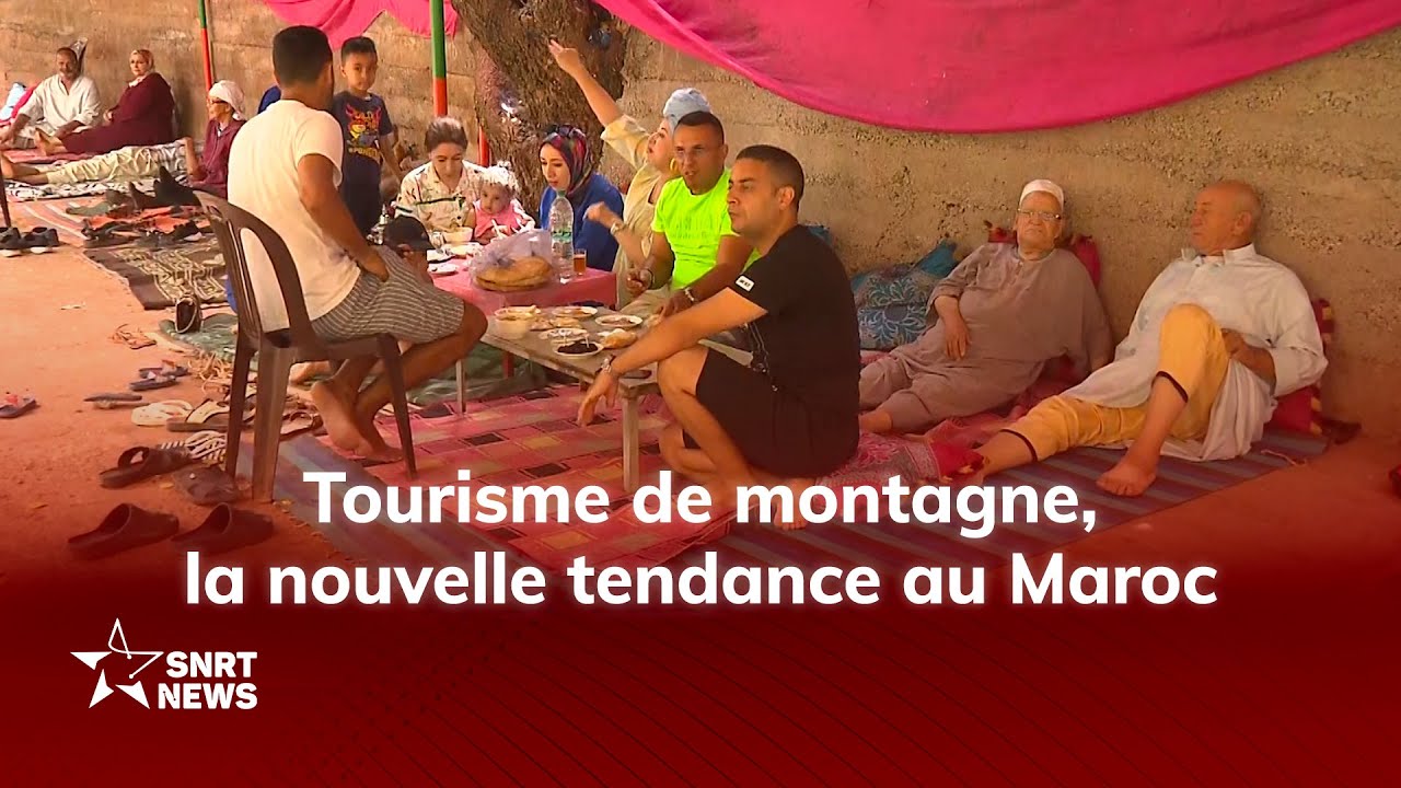 Tourisme de montagne, la nouvelle tendance au Maroc