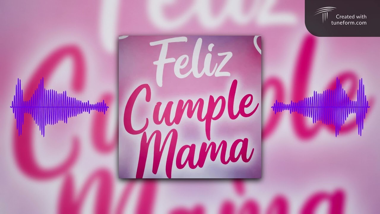 Feliz Cumple ma esta rola salio el 13 de febrero ya que cumplio años mi jefa dedicada para mi madre