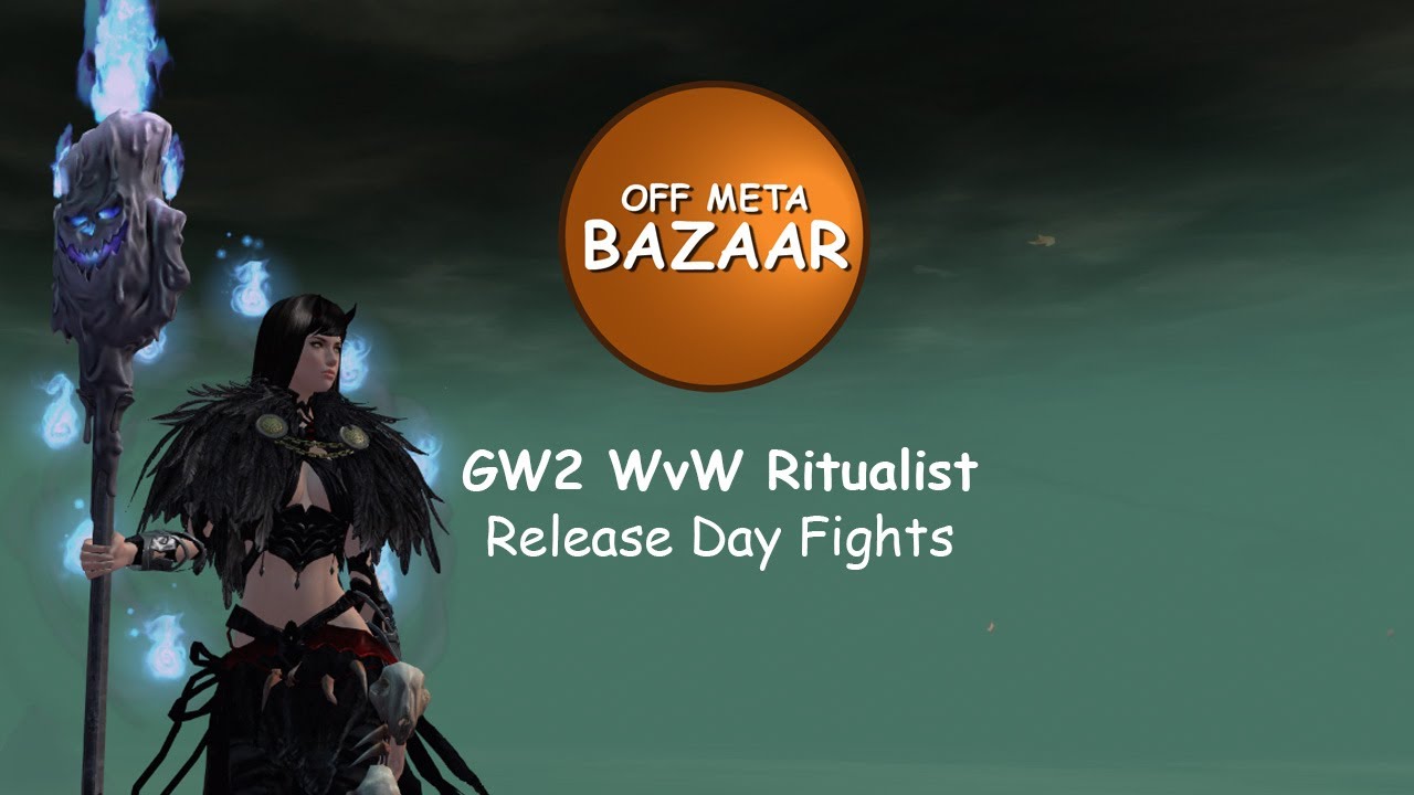 Guild Wars 2 WvW Ritualist