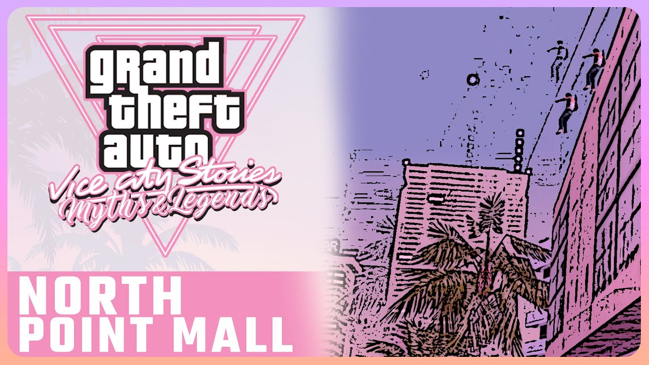 GTA Vice City Stories | Myths & Legends | Myth #6 | North Point Mall Mystery