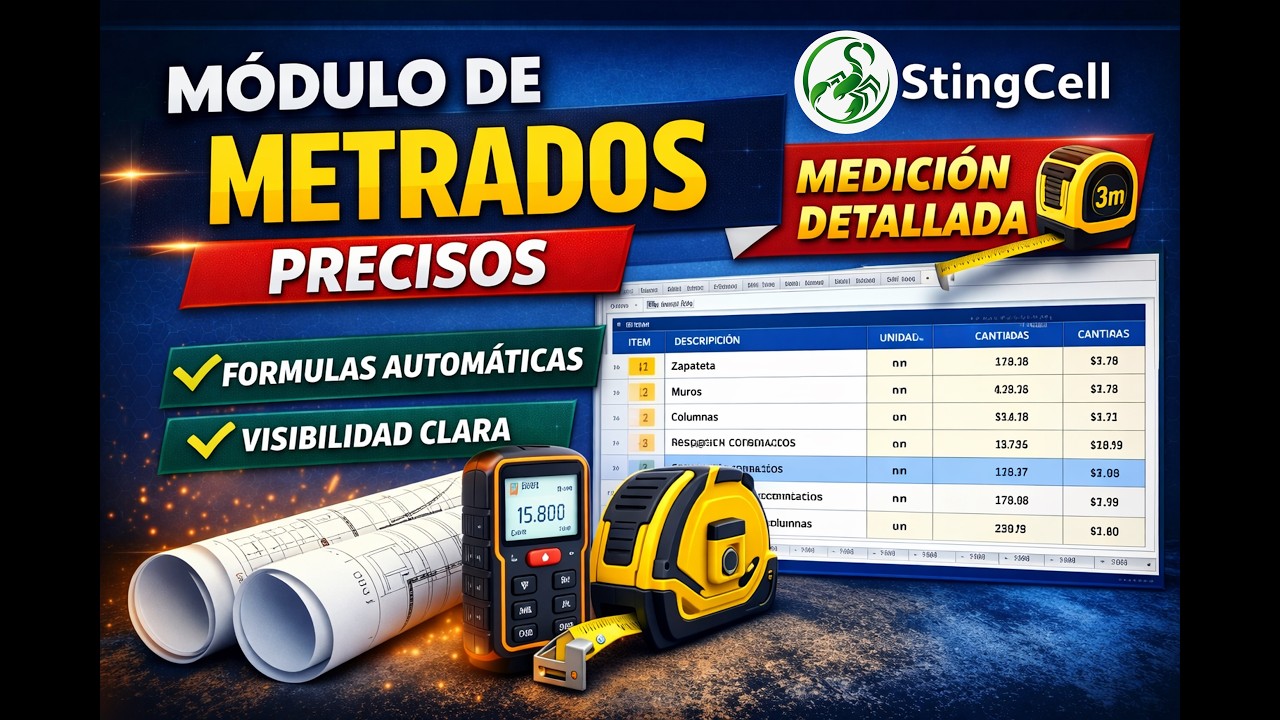 Módulo de Metrados Profesional que Acelera tus Proyectos con StingCell