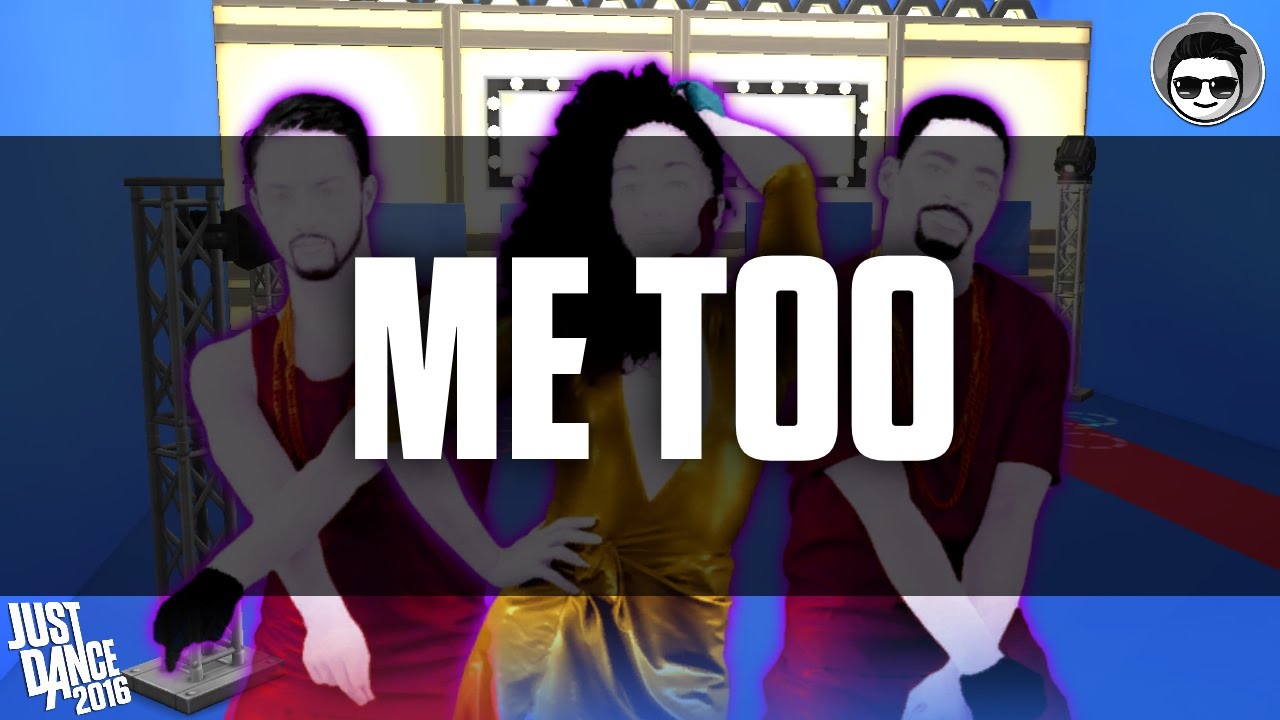 Me Too by Meghan Trainor | Just Dance Fanmade Mashup