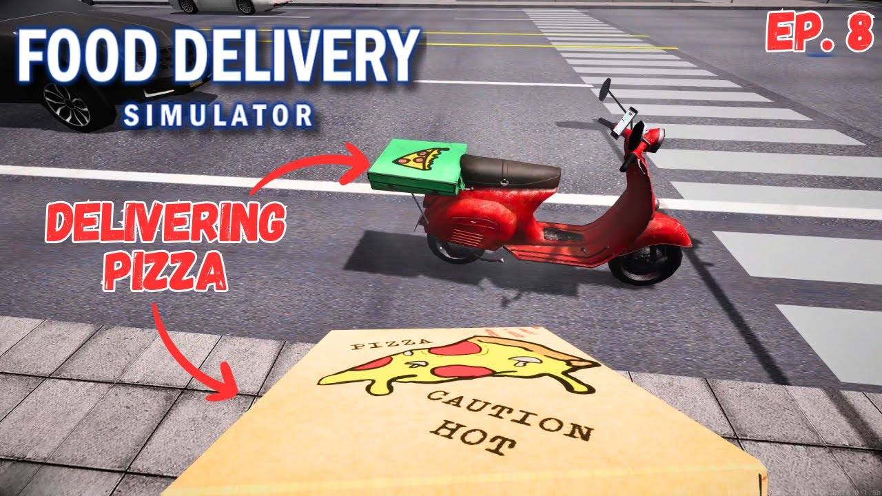 Does Delivering Pizza Earn Me A Lot Of Money? Food Delivery Simulator Ep.8