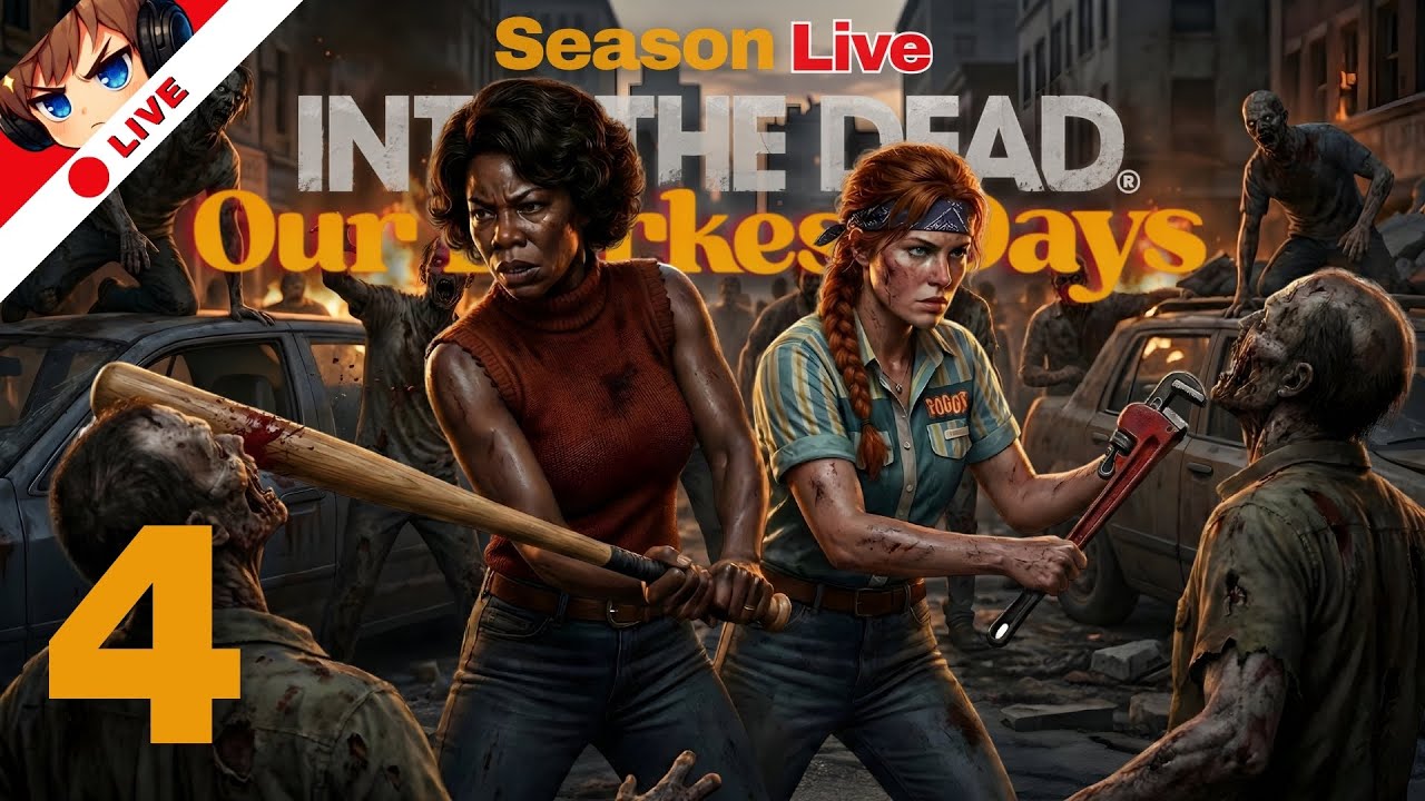 เอาชีวิตรอดไปกับเพนนีและดาฟนี | INTO THE DEAD: Our Darkest Days S[🔴LIVE] - Part 4
