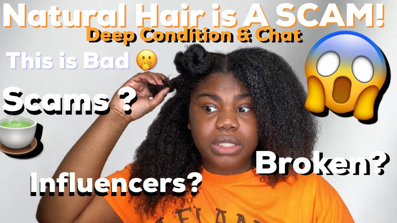 The Natural Hair Community is a SCAM! Professionals VS Influencers : Deep Condition & Chat