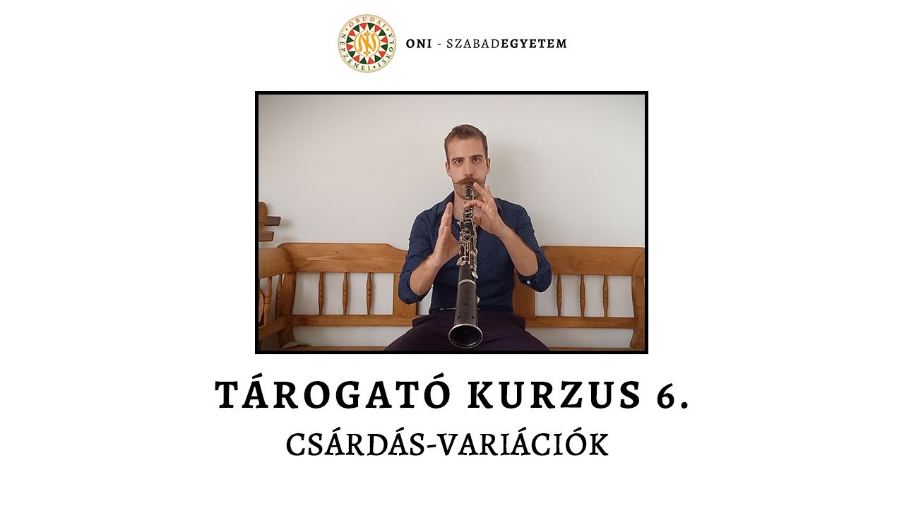 Tárogató kurzus 6. - Csárdás-variációk