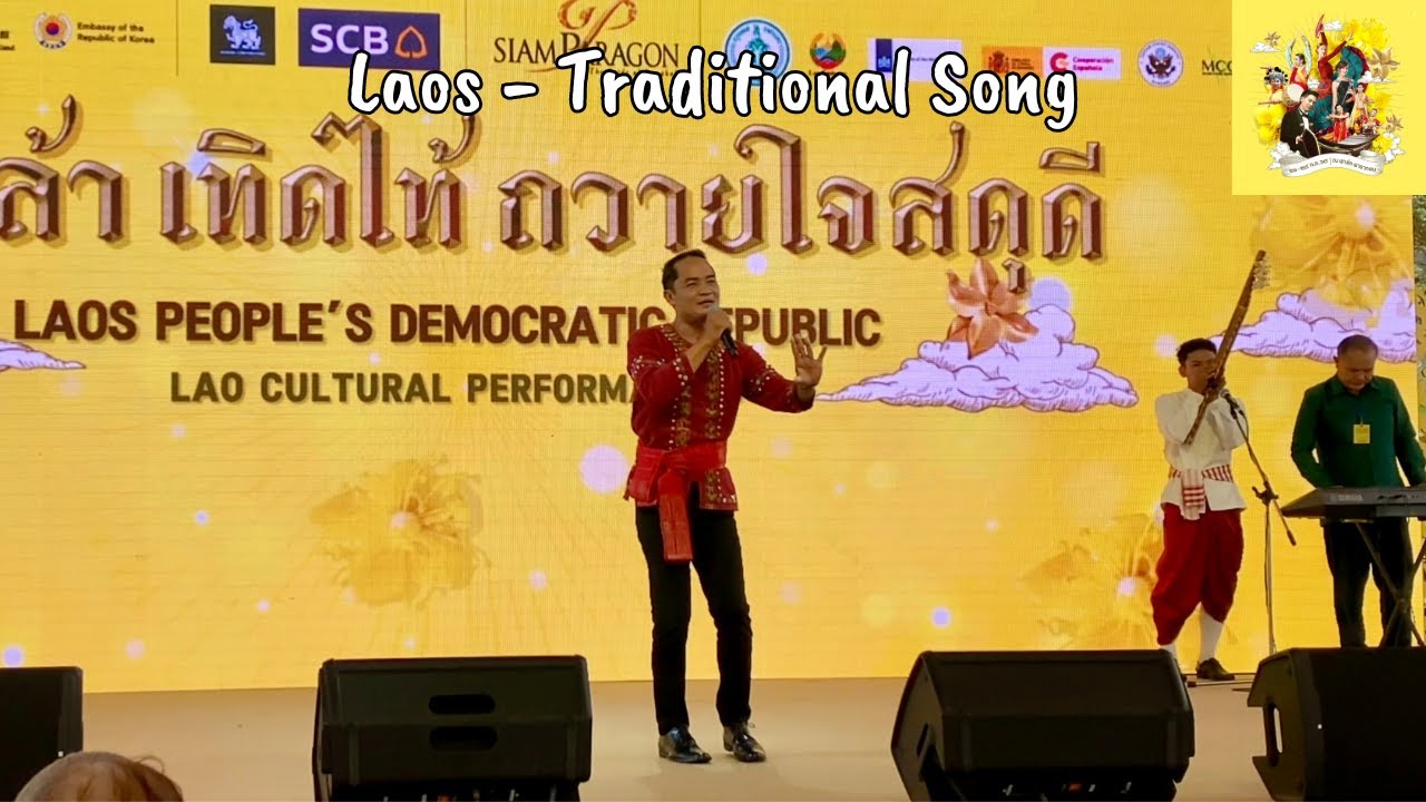 Laos: Ep03 - Traditional Song to Celebrate the Thai King&rsquo;s Birthday 🎁