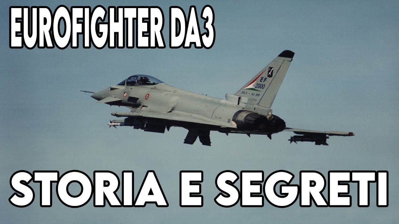 Eurofighter DA3 - Storia e segreti di un prototipo - con Fabio Consoli