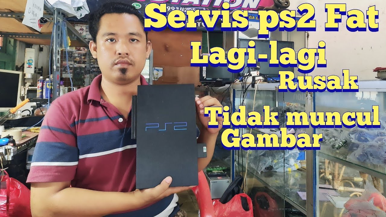 servis ps2 fat rusak tidak muncul gambar|| lagi-lagi rusak tidak keluar gambar