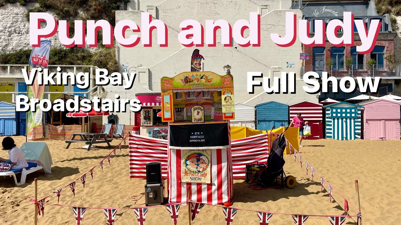 The Full Mr Punch and Judy Show By Ben Bamboozle On The Beach At Viking Bay Broadstairs