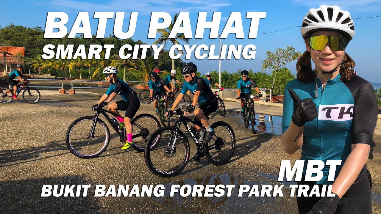 BUKIT BANANG FOREST PARK TRAIL | MALAYSIA BATU PAHAT SMART CITY CYCLING | MOUNTAIN BIKE - MBT