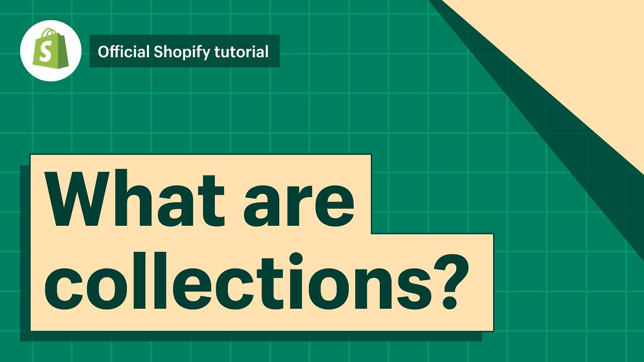 What are collections? || Shopify Help Center