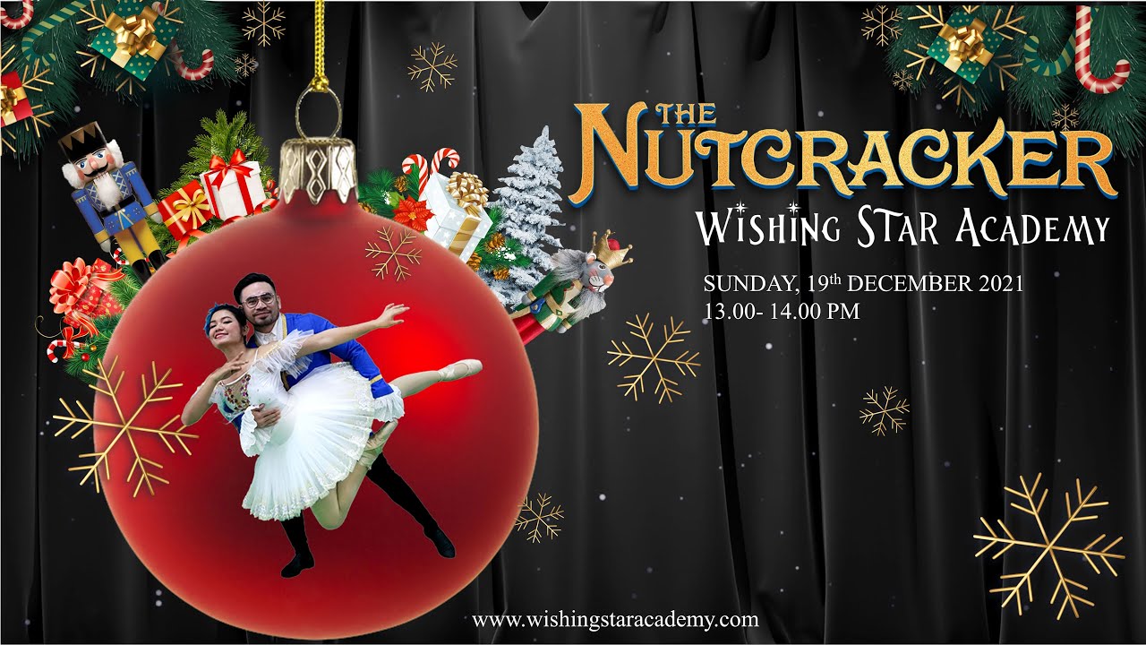 Wishing Star Academy Online Ballet Concert 2021: THE NUTCRACKER | Sekolah Ballet Jakarta