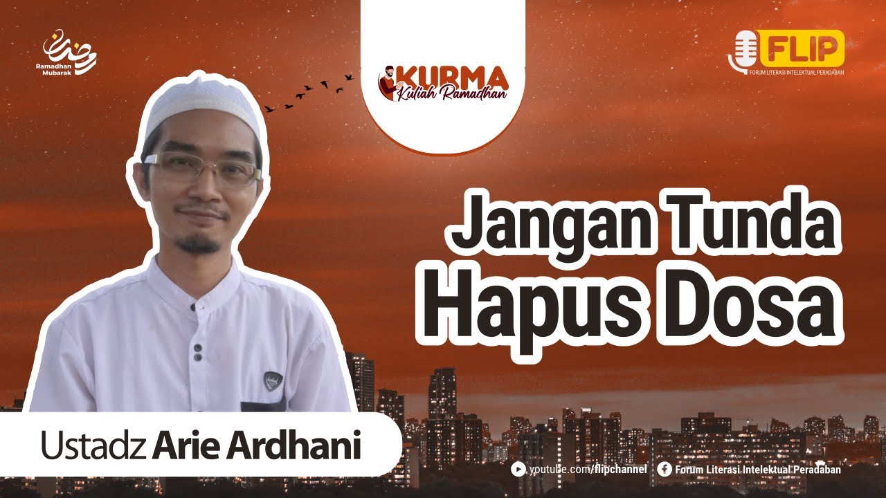 KURMA 1443 H : JANGAN TUNDA HAPUS DOSA