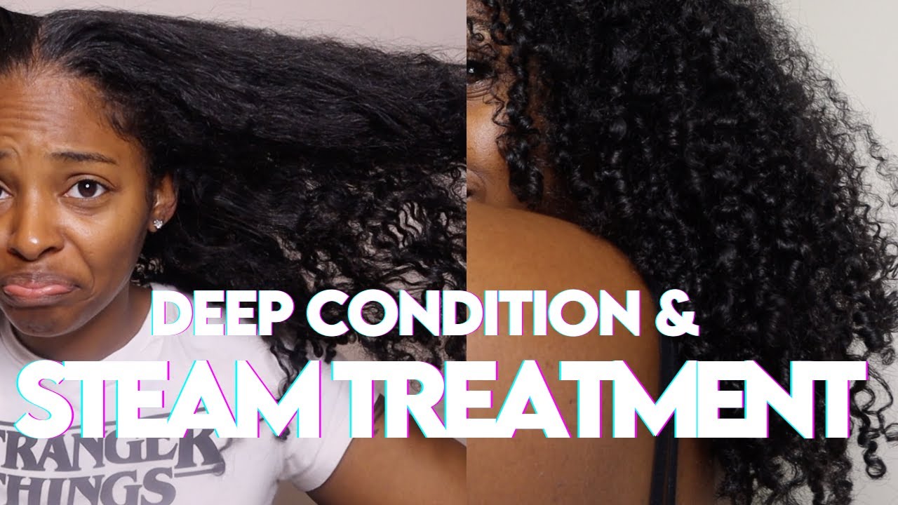 DEEP CONDITION x STEAM TREATMENT AT HOME -- NATURAL HAIR.