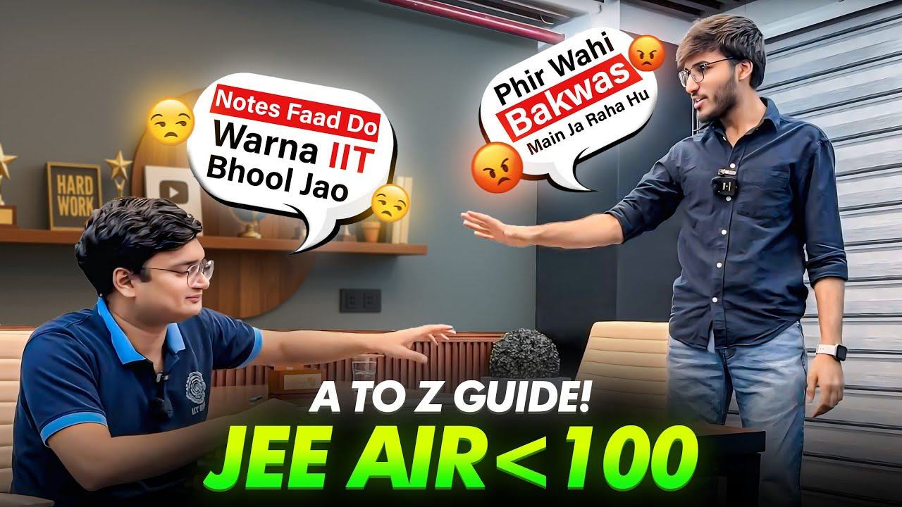 How to Get AIR 100 - Complete Roadmap | JEE 2026 & 2027 !!