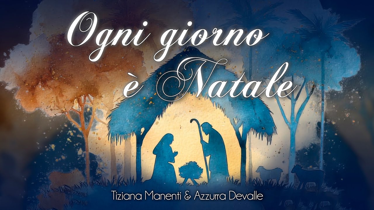 Tiziana Manenti, Azzurra Devalle - Ogni giorno è Natale (Official Lyric Video)