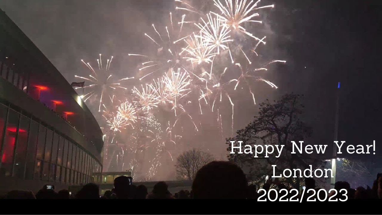 London New Years Eve Fireworks 2022 / 2023