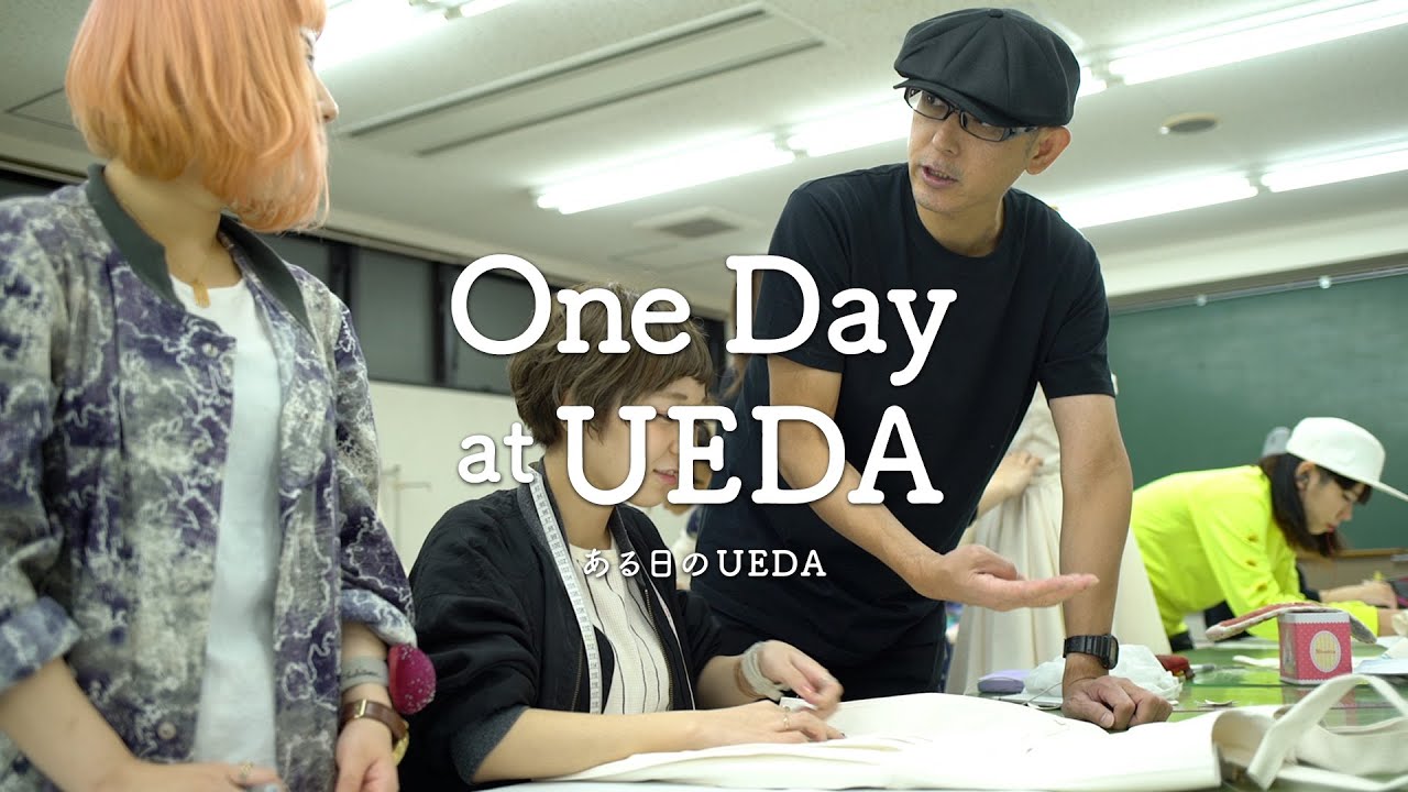 ONE DAY at UEDA 〜ある日のUEDA〜