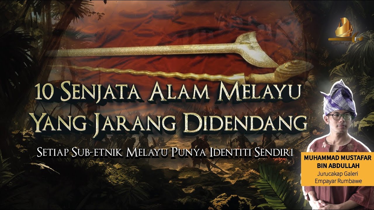 Jenis-Jenis Pedang Bangsa Melayu Di Nusantara - Senjata Empayar Rumbawee