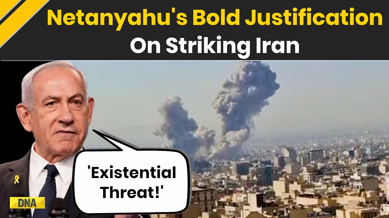 US & Israel Strike Iran: 'Remove Existential Threat' Netanyahu's Bold Reason For Attacking Iran