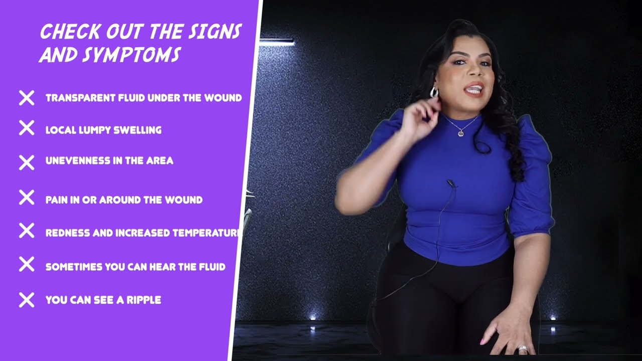 WHAT IS A SEROMA? THE SIGNS AND SYMPTOMS।। CHECK OUT THE SEROMA SIGNS AND SYMPTOMS.