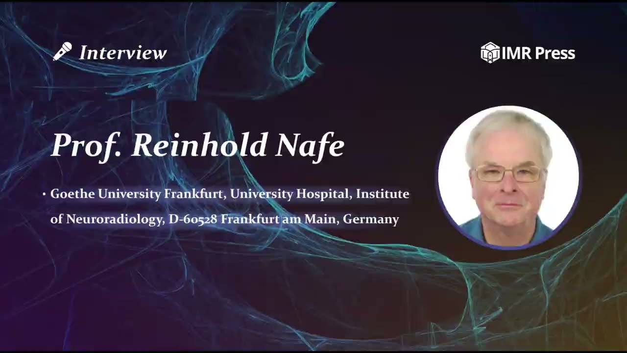 Special Interview with Frontiers in Bioscience-Landmark (FBL) Author Prof. Reinhold Nafe