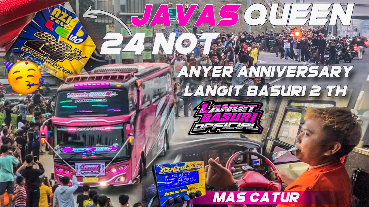 PART 1‼️24 NOT MERDUNYA KEBANGETAN [ TRIP ANNIVERSARY LANGIT BASURI PERDANA NAIK UNIT JAVAS QUEEN 🤩 