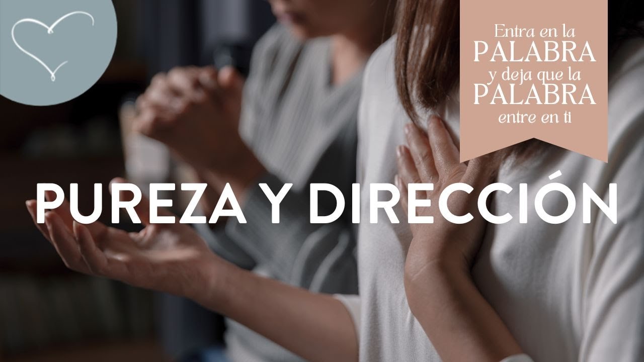 Pureza y dirección | ANC Podcast