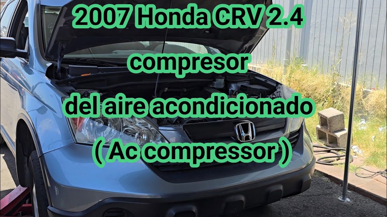 2006-2015 Honda CRV 2.4 Como cambiar el compresor del aire acondicionado (Ac compressor replacement)