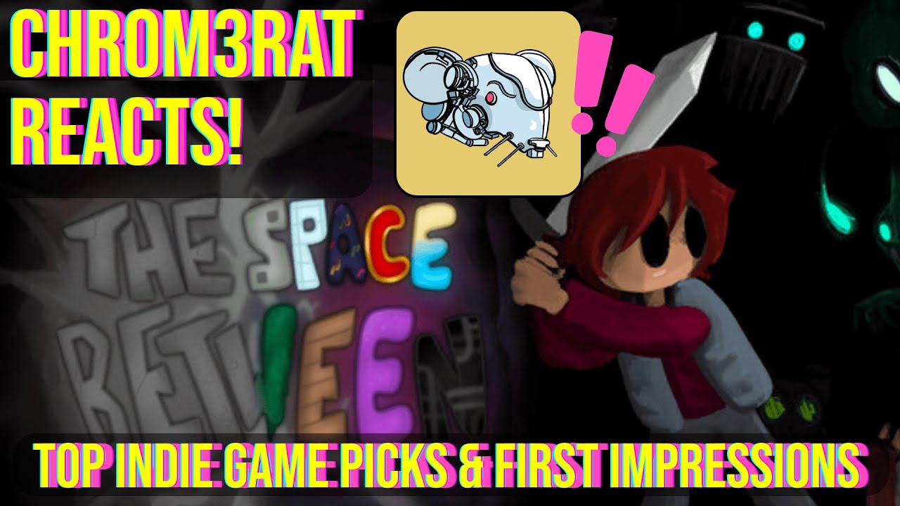 The Space Between | Adventure Between the Atoms! |  chrom3rat Reacts! #gaming #thespacebetween