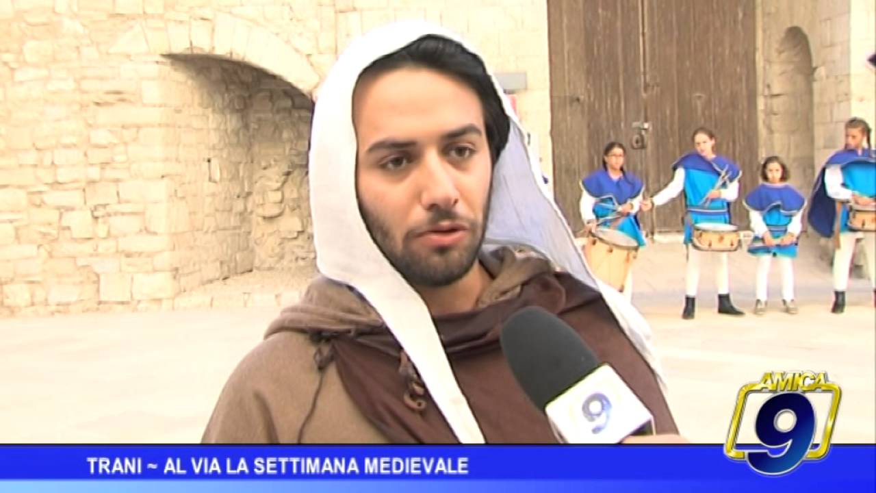Trani | Al via la Settimana Medievale