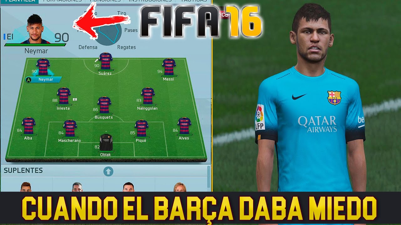 CUANDO MESSI, NEYMAR Y SUAREZ ESTABAN JUNTOS EN EL BARCELONA - FIFA 16 MODO CARRERA
