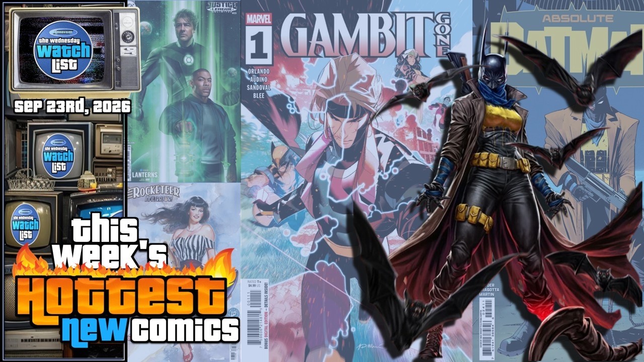 This Week's Hottest New Comic Book Releases! 🔥 Wednesday Watch List 🔥 9-23-26