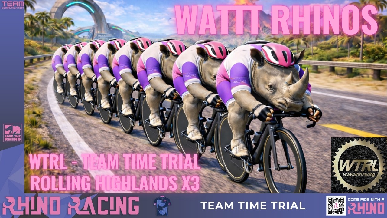 WTRL TTT #356 Rolling Highlands x3 | FRAPPE | Zone 23 | WaTTT Rhinos | 12/02/2026