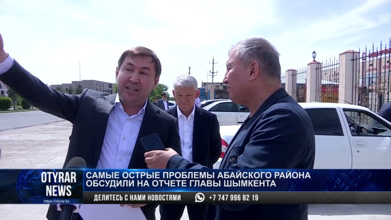 Самые острые проблемы Абайского района обсудили на отчете главы Шымкента