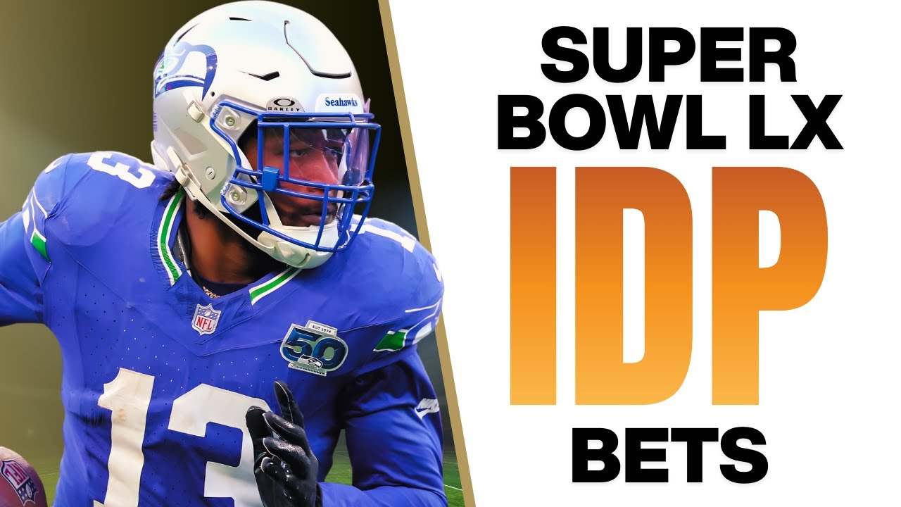 IDP Bets: Super Bowl LX Tackle + Sack Prop Bets | 2025 Season