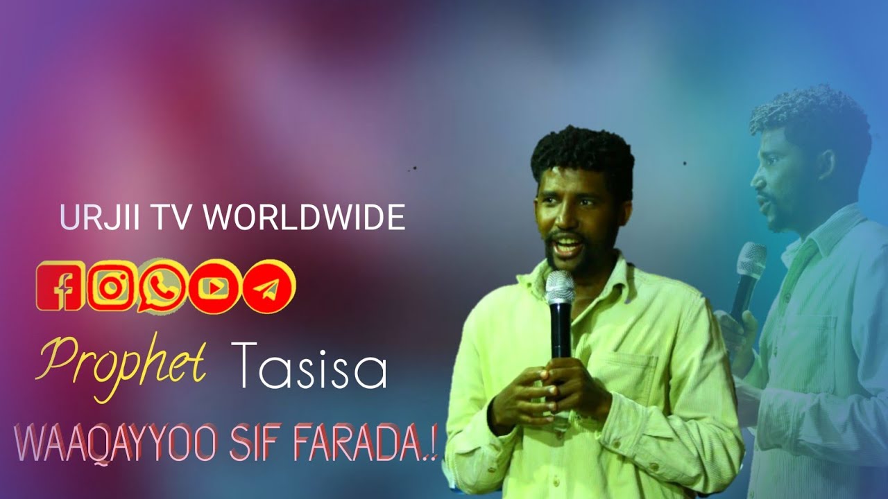 Raajii Tasisa || M.D SIF FARADAMAA|| URJII IFAA INTERNATIONAL CHURCH || TESSON BURAYU GAFARSAA || 